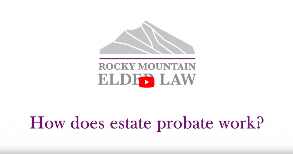 How does estate probate work?