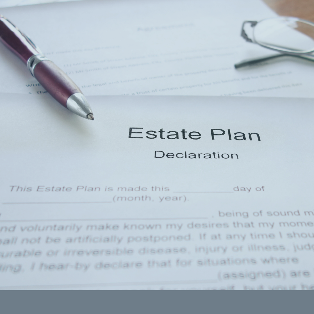 Why You Need an Estate Plan NOW: Planning for an Uncertain Future